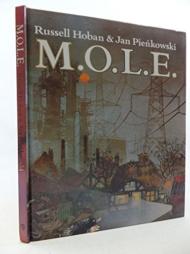M.O.L.E. (Much Overworked Little Earthmover)