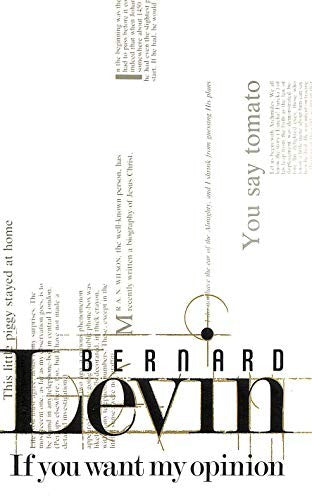 If You Want My Opinion