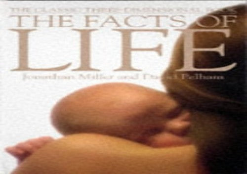 The Facts of Life