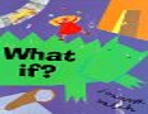 What If