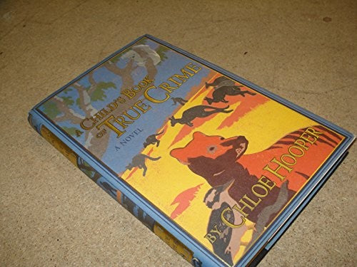 A Child's Book of True Crime