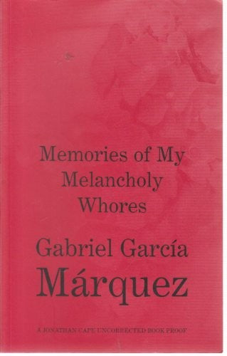 Memories Of My Melancholy Whores