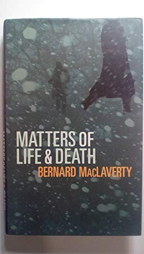 Matters Of Life & Death
