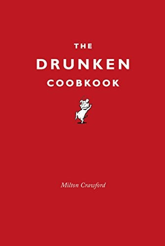 The Drunken Cookbook
