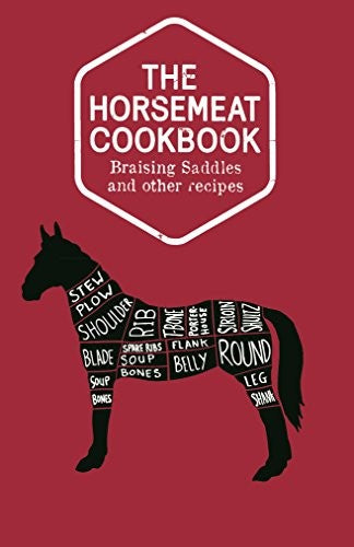The Horsemeat Cookbook