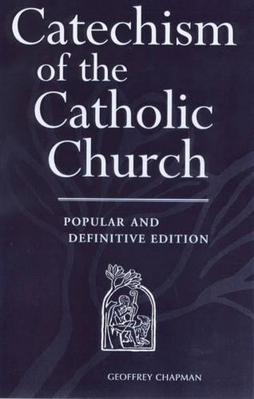 The Catechism of the Catholic Church