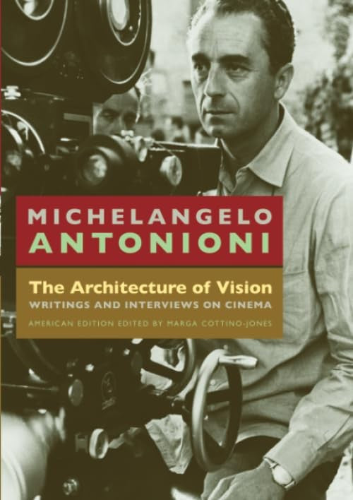 The Architecture of Vision Writings and Interviews on Cinema
