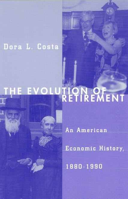 The Evolution of Retirement