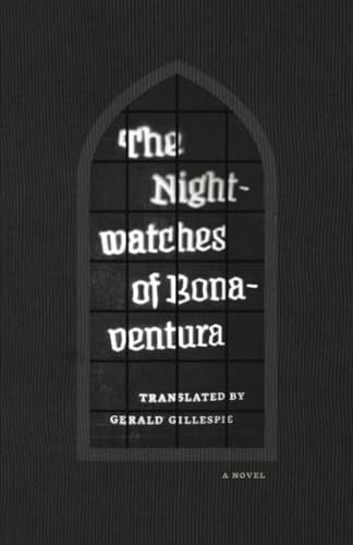 The Nightwatches of Bonaventura