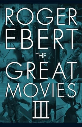The Great Movies III