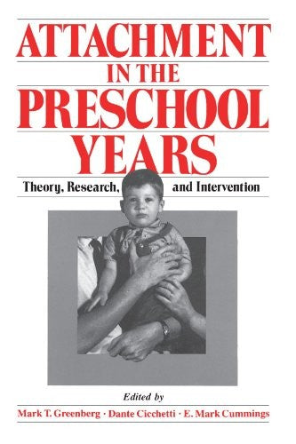 Attachment in the Preschool Years