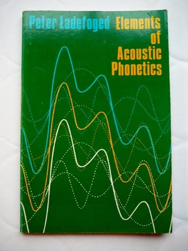 Elements of Acoustic Phonetics