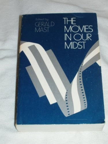 The Movies in Our Midst