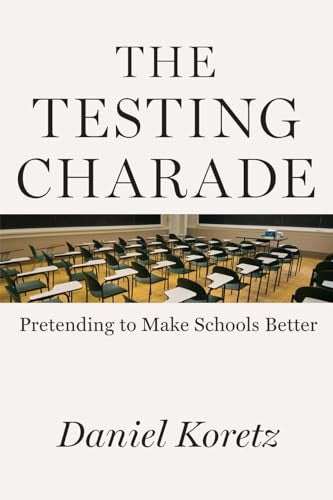 The Testing Charade