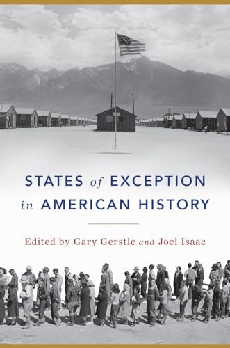 States of Exception in American History