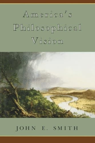 America's Philosophical Vision
