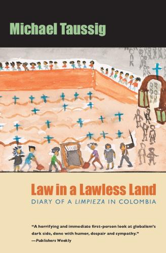 Law in a Lawless Land