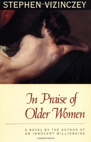 In Praise of Older Women