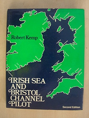 Irish Sea and Bristol Channel Pilot
