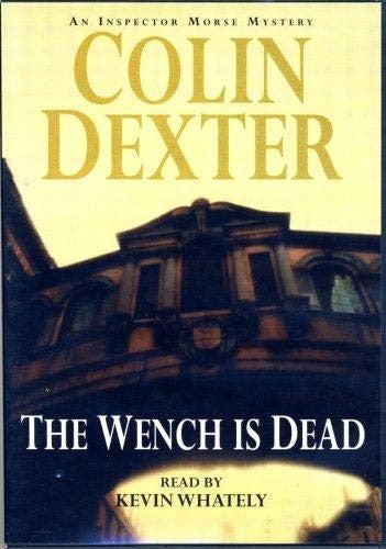 The Wench is Dead