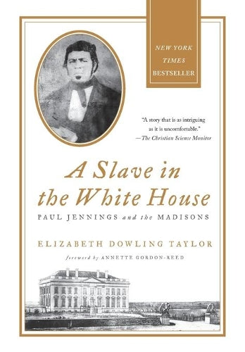 A Slave in the White House