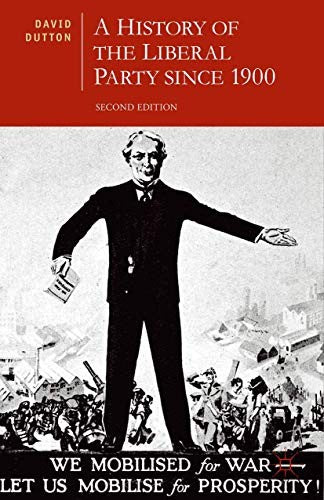 A History of the Liberal Party since 1900