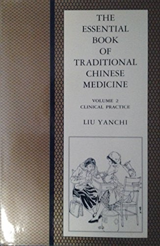 The Essential Book of Traditional Chinese Medicine