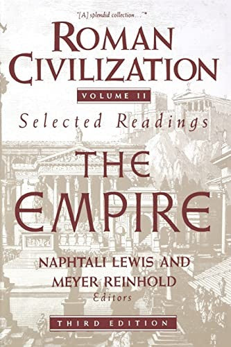 Roman Civilization: Selected Readings