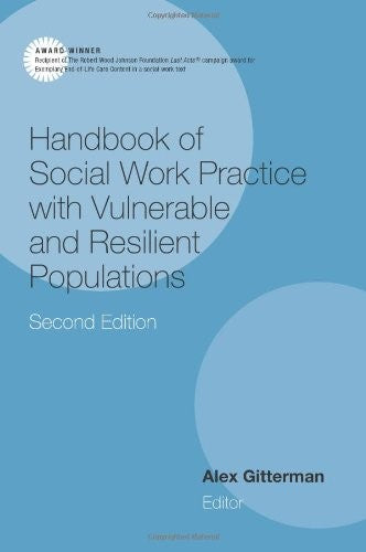 Handbook of Social Work Practice with Vulnerable and Resilient Populations