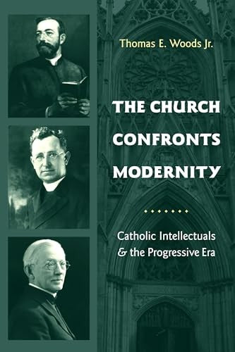The Church Confronts Modernity