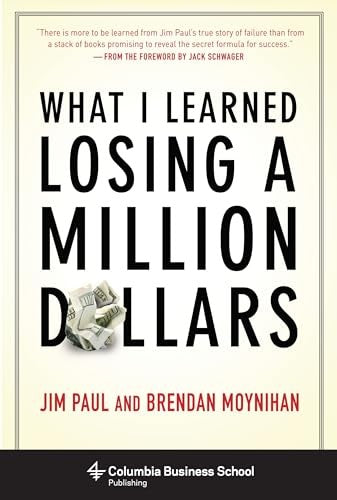 What I Learned Losing a Million Dollars