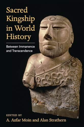 Sacred Kingship in World History