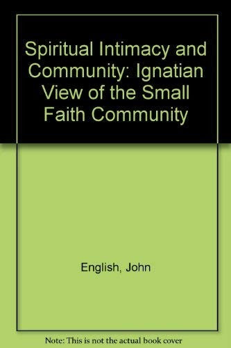 Spiritual Intimacy and Community
