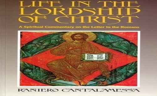Life in the Lordship of Christ