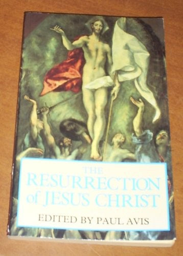 The Resurrection of Jesus Christ