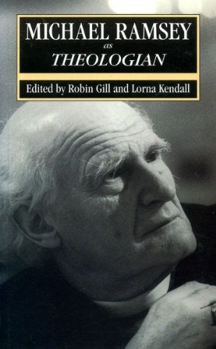 Michael Ramsey as Theologian