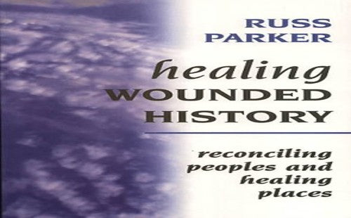 Healing Wounded History