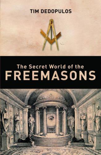 The Secret World of the Freemasons