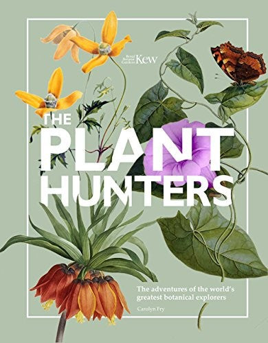 The Plant Hunters (Royal Botanical Gardens, Kew)