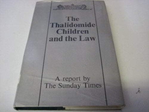 Thalidomide Children and the Law