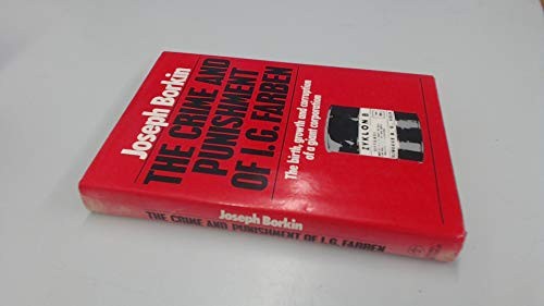Crime and Punishment of I.G.Farben