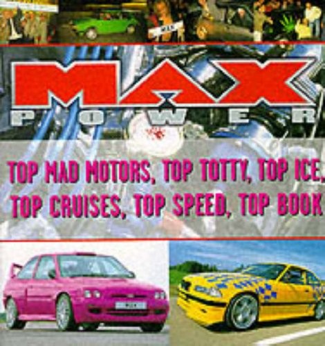 "Maxpower"'s Mad Motors