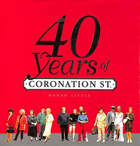 40 Years of "Coronation Street"