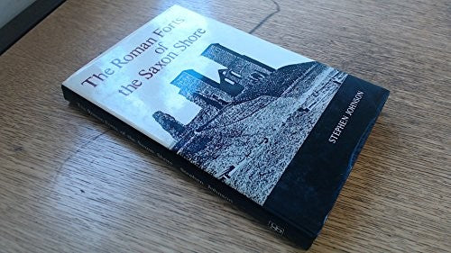 Roman Forts of the Saxon Shore
