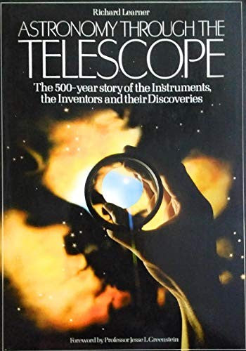 Astronomy Through the Telescope