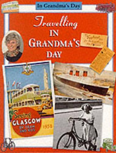 Travelling in Grandma's Day