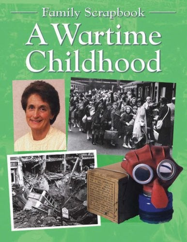 A Wartime Childhood