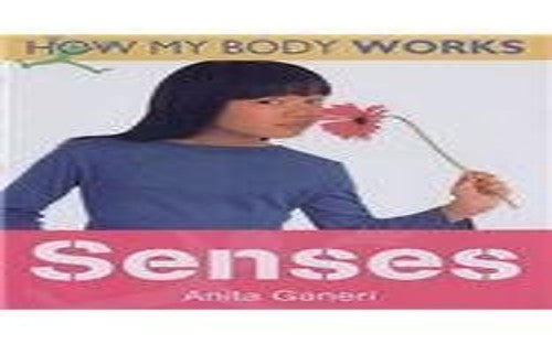 Senses