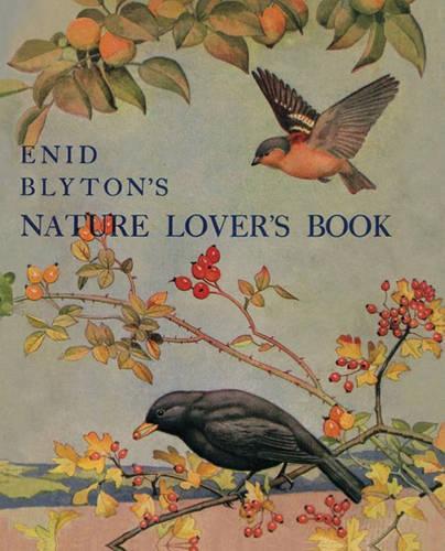 Enid Blyton's Nature Lover's Book