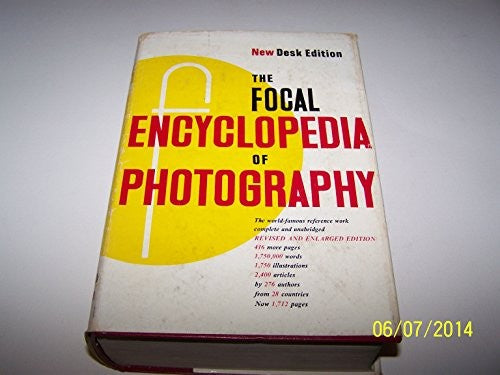 The Focal Encyclopedia of Photography